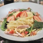 オリーブオイルレシピ【苺とホワイトハムの冷製パスタ】
